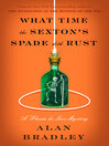 Cover image for What Time the Sexton's Spade Doth Rust